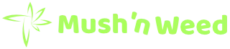 Mush 'n Weed